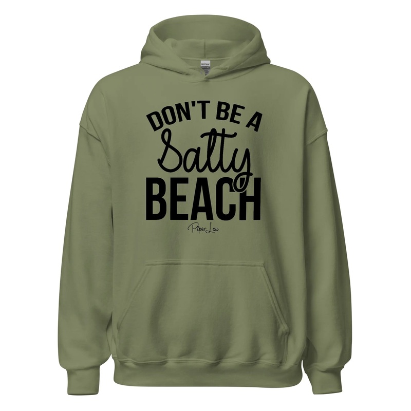 Don't Be A Salty Beach - Graphic Hoodie White
