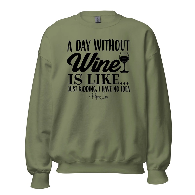 A Day Without Wine - Crewneck Sweatshirt White