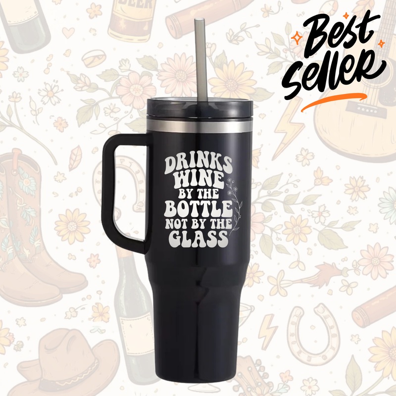 Drinks Wine By The Bottle Not By The Glass 40oz Traveler Lite Tumbler + Straw Black