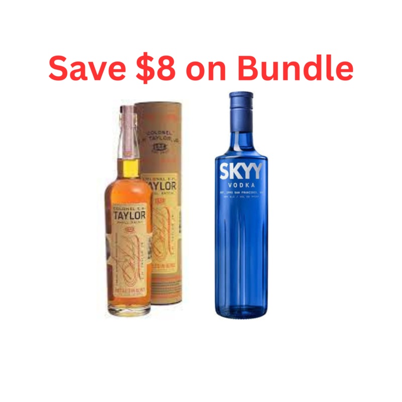 E.H. Taylor Small Batch and Skyy Vodka Bundle