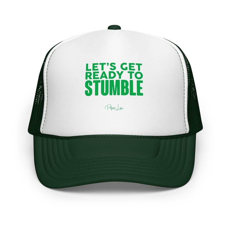 Let's Get Ready To Stumble Trucker Hat Dark Green /White/Dark Green
