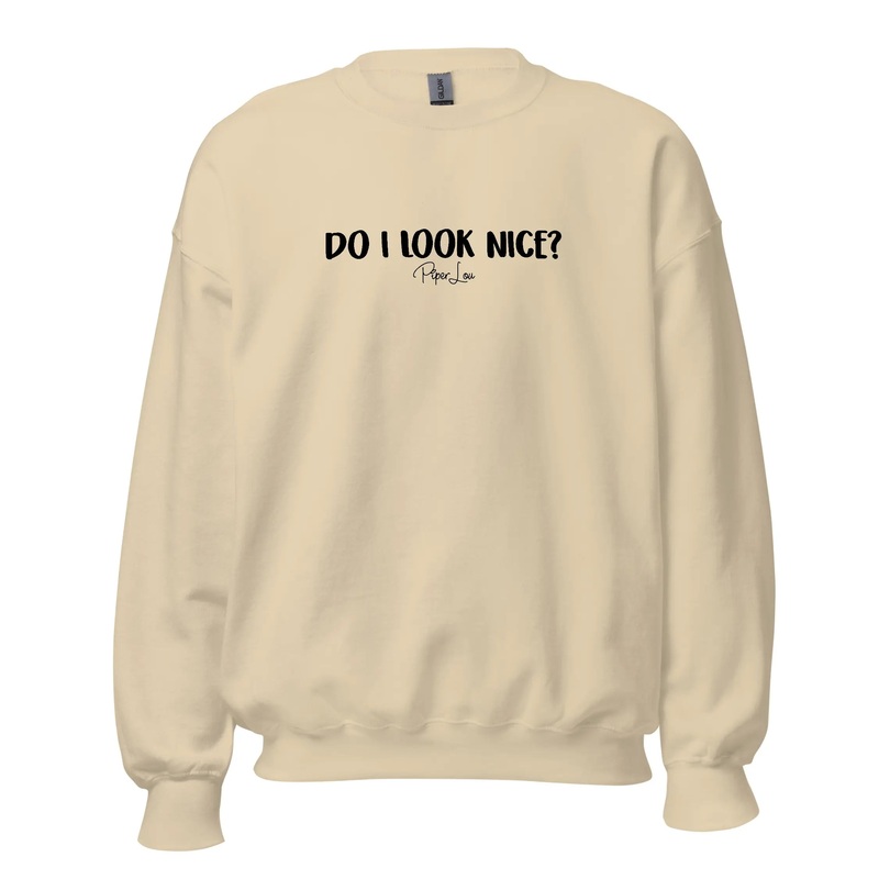 Do I Look Nice - Crewneck Sweatshirt White