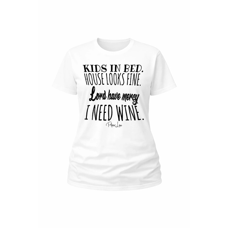 Lord Have Mercy I Need Wine - Classic Tee White