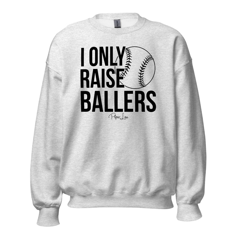 I Only Raise Ballers - Crewneck Sweatshirt White