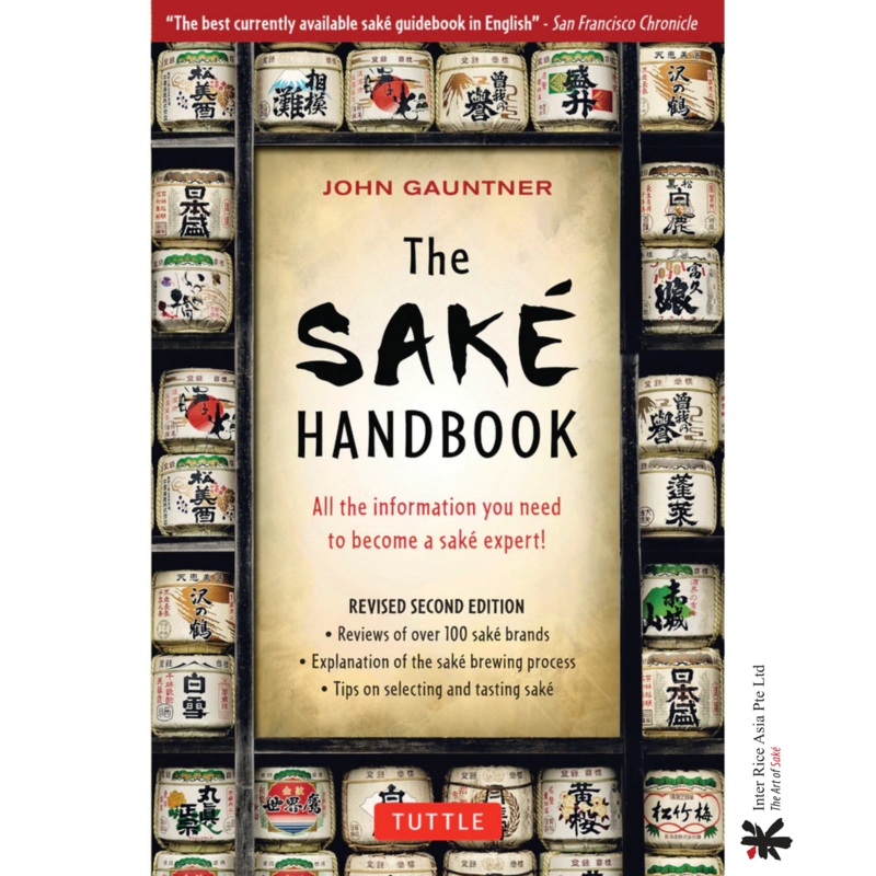 The Sake Handbook by John Gauntner