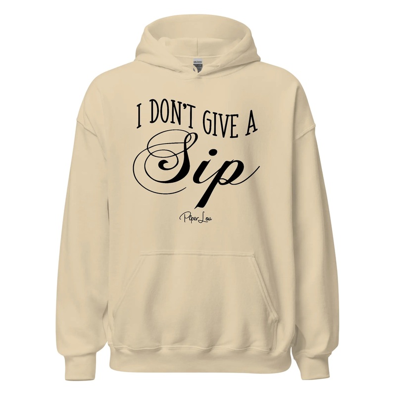 I Don't Give A Sip - Graphic Hoodie White