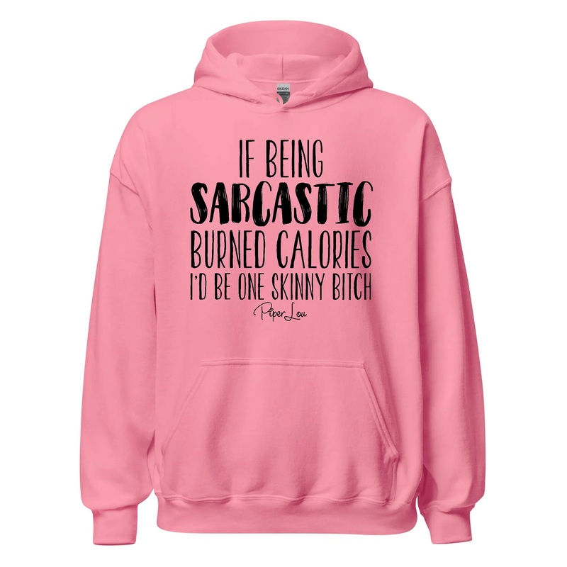 If Being Sarcastic Burned Calories - Graphic Hoodie White