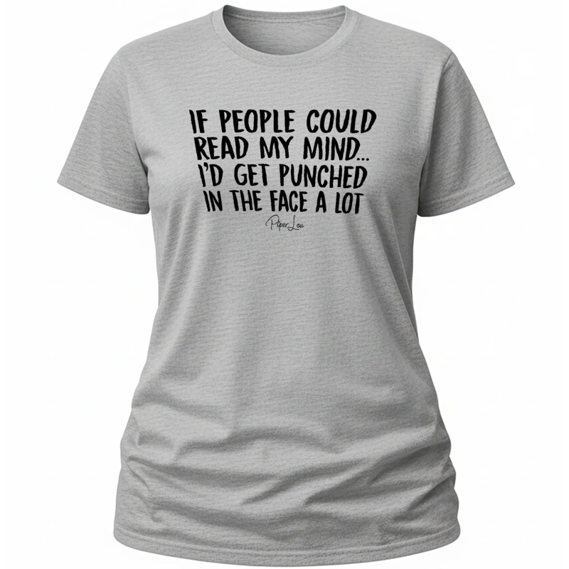 If People Could Read My Mind - Classic Tee White