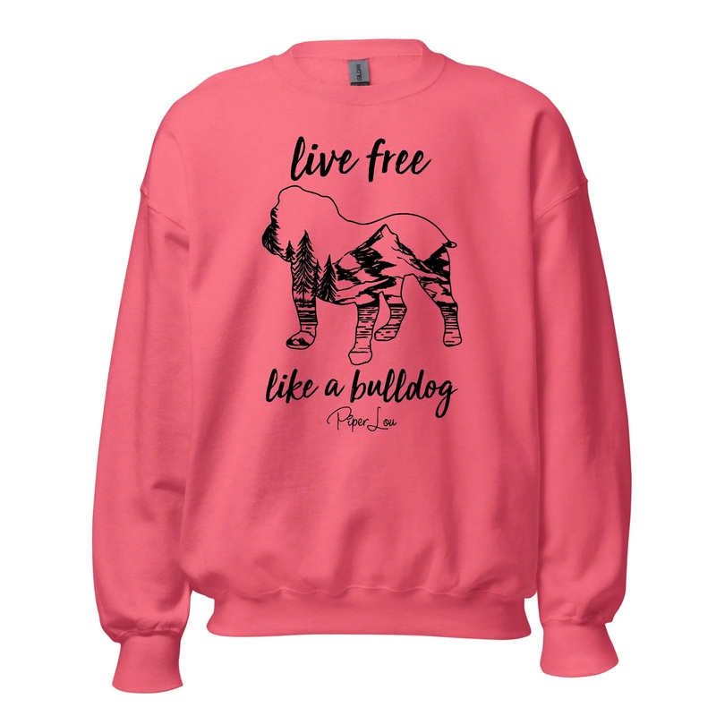 Live Free Like A Bulldog - Crewneck Sweatshirt White