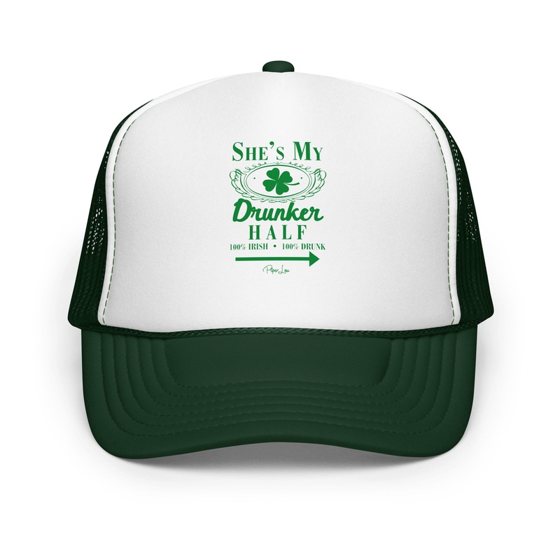 She's My Drunker Half Left Trucker Hat Dark Green /White/Dark Green