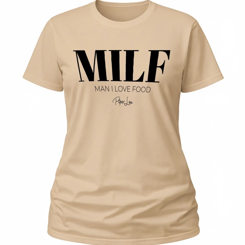 Milf Man I Love Food - Classic Tee White