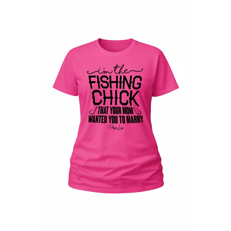 I'm The Fishing Chick That Your Mom - Classic Tee White