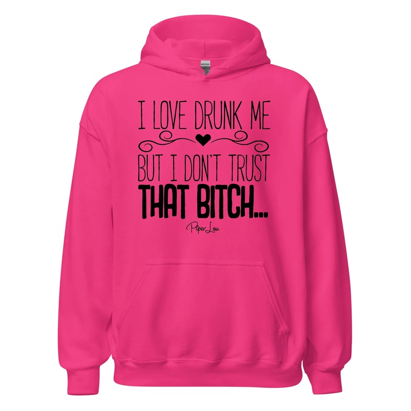 I Love Drunk Me But - Graphic Hoodie White