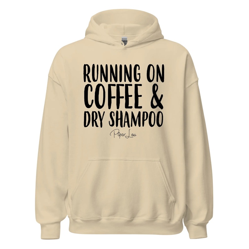 Running On Coffee And Dry Shampoo - Graphic Hoodie White