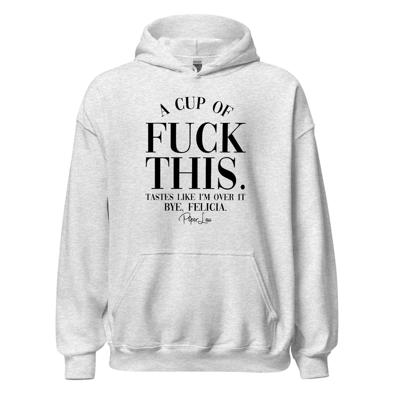 A Cup Of Fuck This - Graphic Hoodie White