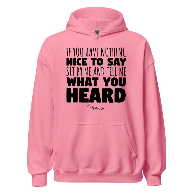 If You Have Nothing NIce To Say - Graphic Hoodie White