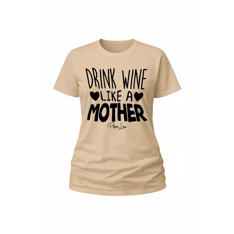 Drink Wine Like A Mother - Classic Tee White