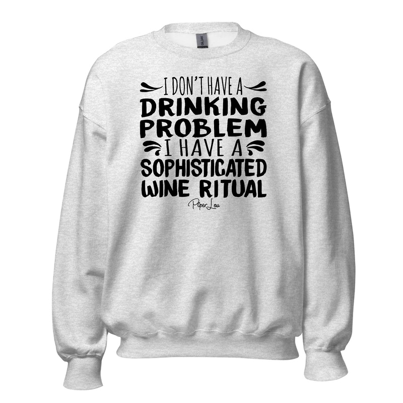I Don't Have A Drinking Problem - Crewneck Sweatshirt White