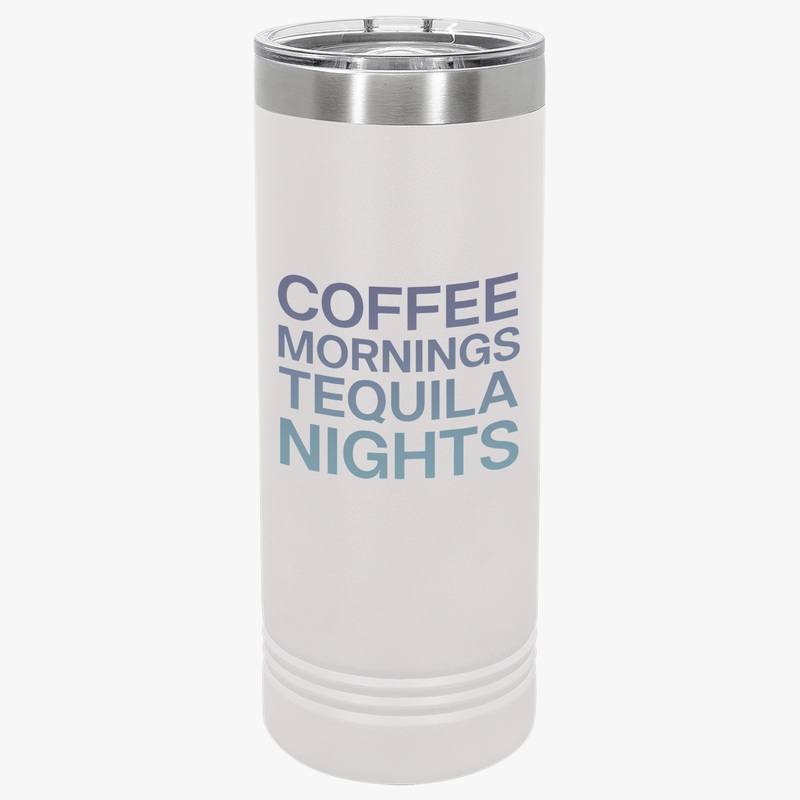 Coffee Mornings Tequila Nights Copper Insulated Tumbler White