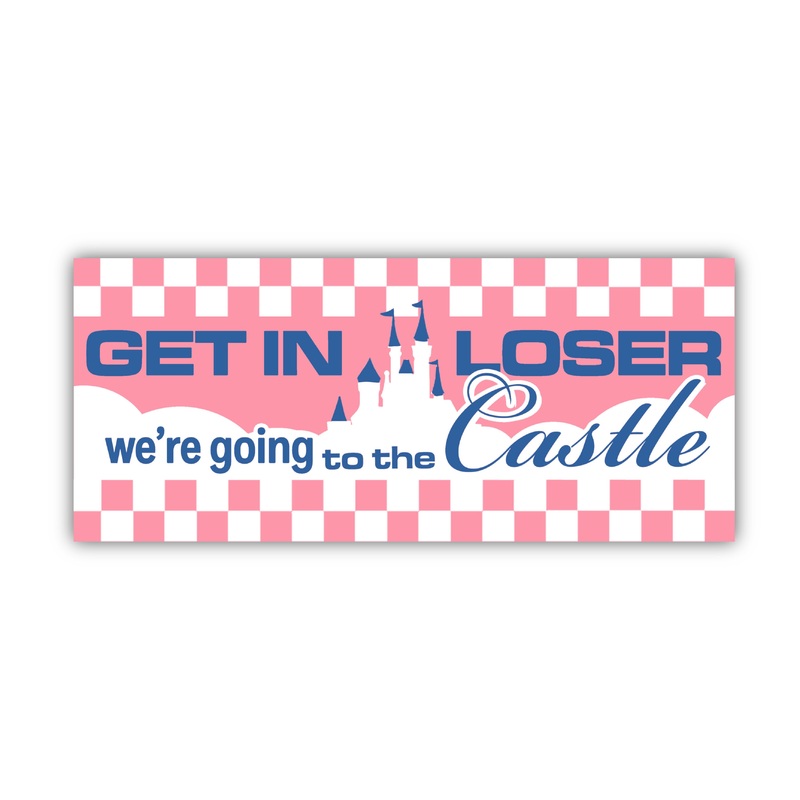 Get In Loser Bumper Sticker